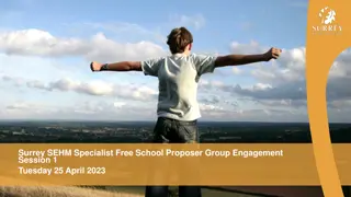 Surrey SEHM Specialist Free School Proposer Group Engagement Session