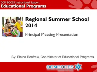 OCM BOCES Regional Summer School 2014 Principal Meeting Presentation