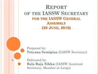 Report on IASSW Secretary's Activities and Membership Information