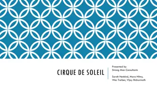 Evolution of Circus Entertainment: Cirque de Soleil versus Traditional Circus