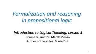 Introduction to Propositional Logic: Formalization and Reasoning