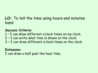 Learning to Tell Time with Hours and Minutes Hands