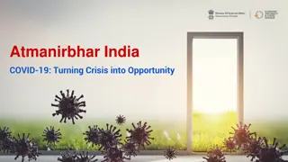 India's Response to COVID-19: From Crisis to Opportunity