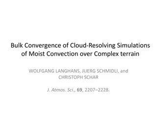 Analysis of Cloud-Resolving Simulations Over Complex Terrain