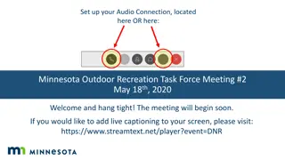 Minnesota Outdoor Recreation Task Force Meeting #2 - May 18th, 2020