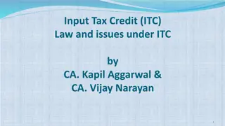 Input Tax Credit (ITC) Law: Provisions and Issues