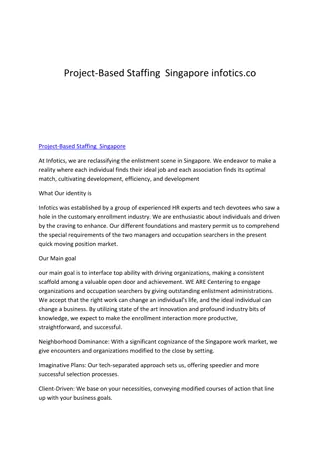 Project-Based Staffing  Singapore infotics.co