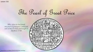 The Pearl of Great Price: History and Contents