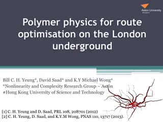 Polymer Physics for Route Optimization on the London Underground