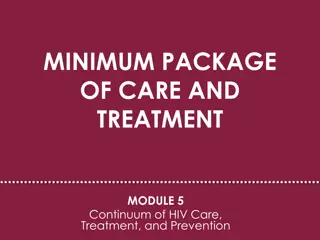 Comprehensive Approach to HIV Care and Treatment