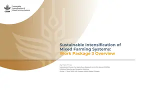 Sustainable Intensification of Mixed Farming Systems: Work Package 3 Overview and Objectives