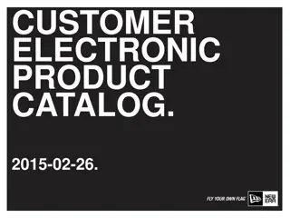 Enhancing Electronic Product Catalog for Customer Satisfaction