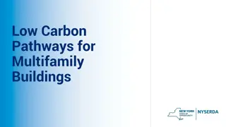 Comprehensive Tools for Low Carbon Pathways in Multifamily Buildings