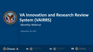 VA Innovation and Research Review System (VAIRRS) Monthly Webinar Highlights