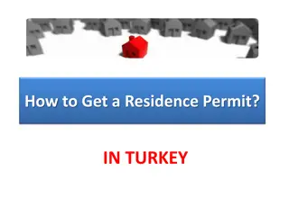 Complete Guide to Obtaining Residence and Work Permits in Turkey