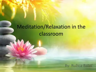 Enhancing Classroom Focus and Well-being Through Meditation