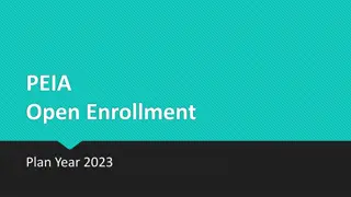 PEIA Open Enrollment Plan Year 2023 - Important Updates