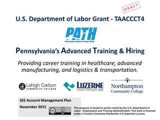 Pennsylvania's Advanced Training & Hiring Initiative for Healthcare, Manufacturing, and Logistics