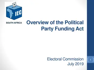 Overview of Political Party Funding Act & Electoral Commission July 2019