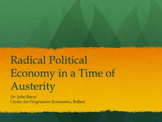 Radical Political Economy in Times of Austerity: Challenges and Opportunities