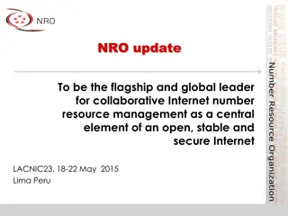 NRO Update and Key Focus Areas