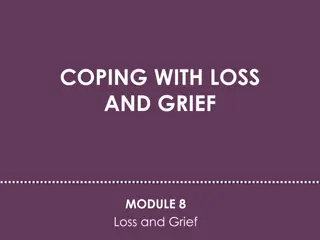 Loss and Grief: Coping Strategies and Emotional Healing