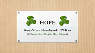 Georgia's HOPE Scholarship and HOPE Grant for Higher Education