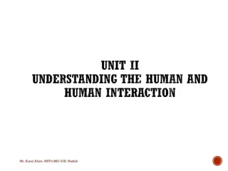 Understanding Human Interaction in Interactive Systems