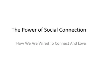 The Power of Social Connection: Understanding Human Nature