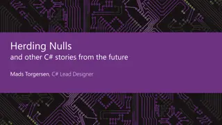 Herding Nulls and Other C# Stories From the Future