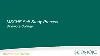 Skidmore College - Middle States Accreditation Self-Study Process