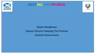 Keeping The Promise: Transforming Care Systems for Children in Scotland