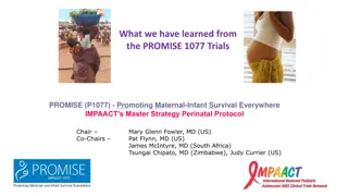 Insights from PROMISE 1077 Trials on Maternal-Infant Survival