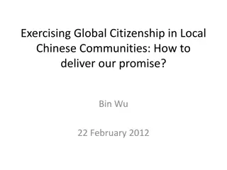 Exercising Global Citizenship in Local Chinese Communities: Delivering Promises