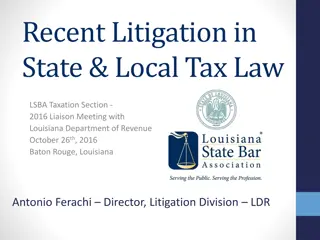 Recent Developments in State and Local Tax Litigation