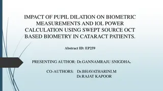 Impact of Pupil Dilation on Biometric Measurements in Cataract Patients