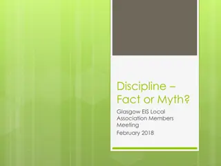 Discipline: Fact or Myth in Glasgow EIS Local Association Members Meeting