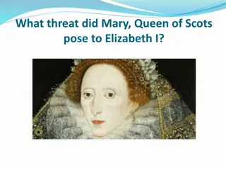 The Intriguing Life of Mary, Queen of Scots