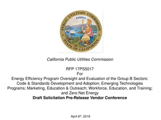 California Public Utilities Commission RFP 17PS5017 Vendor Conference Overview