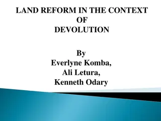 Land Reform in the Context of Devolution in Kenya