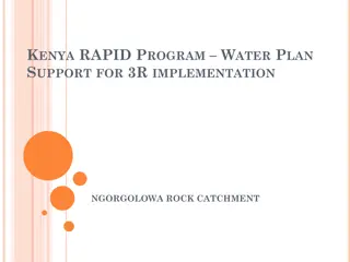 Kenya Rapid Water Program: Enhancing Water Management in Ngoroglowa Rock Catchment