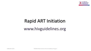 Rapid ART Initiation Guidelines for Managing HIV Infection