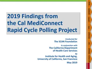 Analysis of 2019 Cal MediConnect Rapid Cycle Polling Project Findings