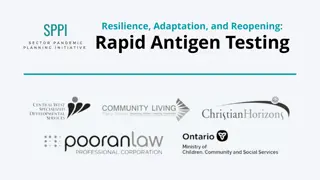 Resilience, Adaptation, and Reopening: Rapid Antigen Testing Overview