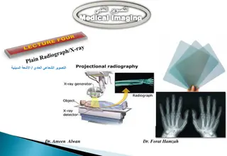 Plain Radiograph/X-ray in Medical Imaging