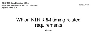 NTN RRM Timing Related Requirements for Xiaomi Devices at 3GPP TSG-RAN4 Meeting #98-e