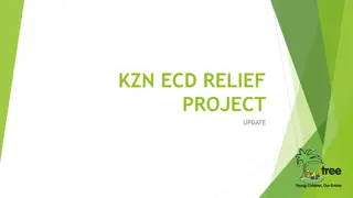 KZN ECD Relief Project Update Activities and Challenges Summary