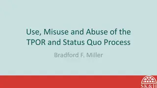 TPOR and Status Quo Process in Legal Procedures