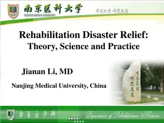 Rehabilitation Disaster Relief: Theory, Science, and Practice