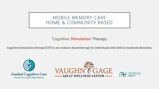 Cognitive Stimulation Therapy: Enhancing Brain Health in Dementia Care